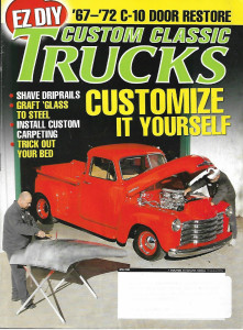 CUSTOM CLASSIC TRUCKS 2008 APR - '67-72 C-10 DOOR RESTORE, SHAVE DRIPRAILS